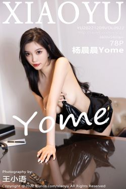 [語畫界XIAOYU] Vol.922 楊晨晨Yome